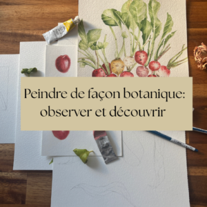 Atelier Aquarelle 03/03 : L'Art Botanique