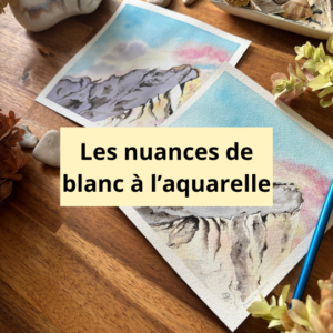 Atelier à l'Atria 25/11/2026 : Les nuances de blanc à l'aquarelle